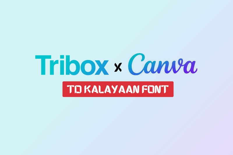 Tribox Design's TD Kalayaan font is now on Canva!